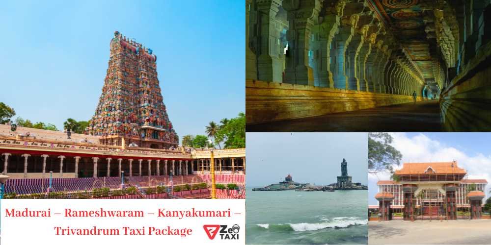 Madurai - Rameshwaram - Kanyakumari - Trivandrum Taxi Fare - Zeo Taxi Blog